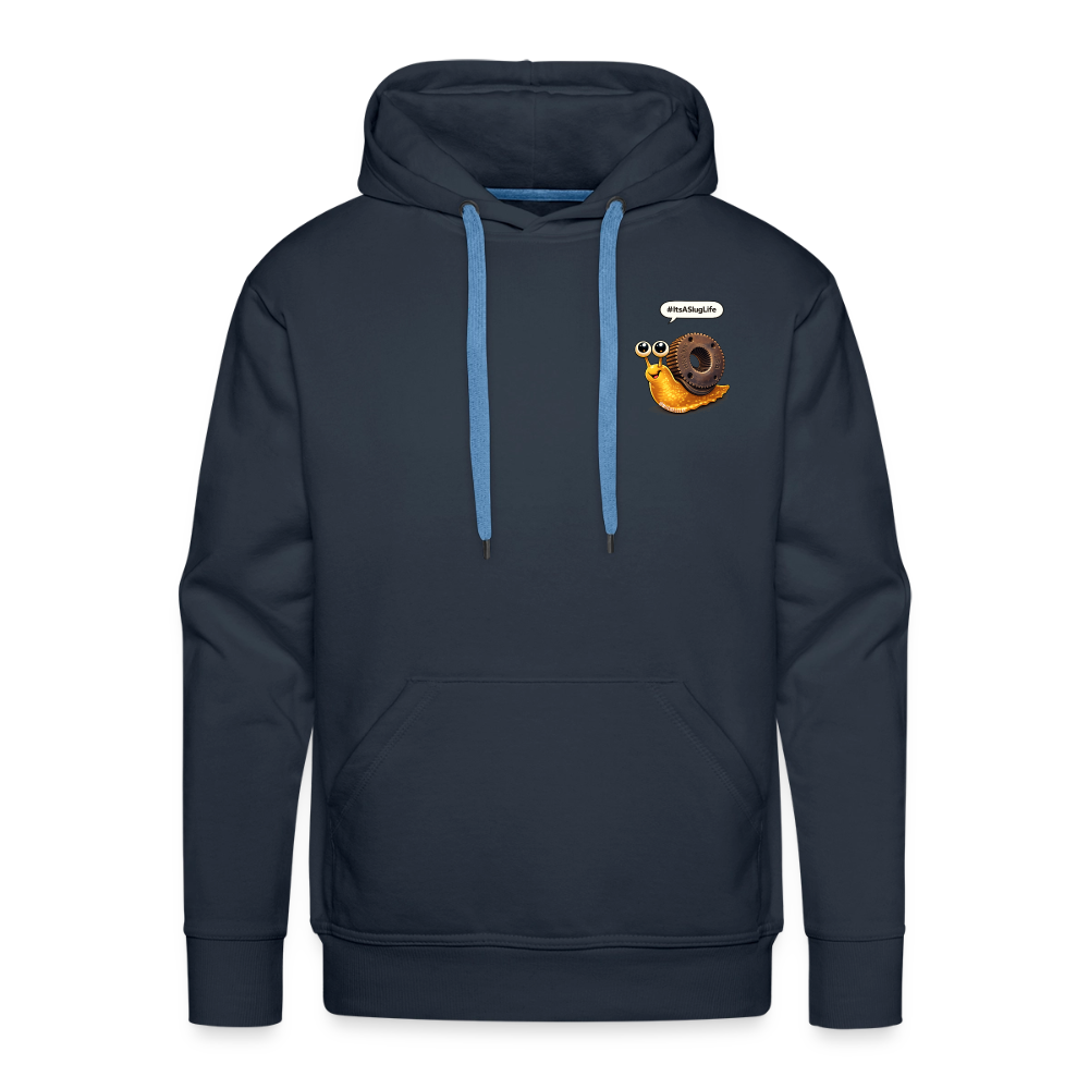 It's a Slug Life Hoodie - navy